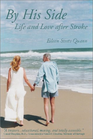 By His Side: Life and Love after Stroke,Used