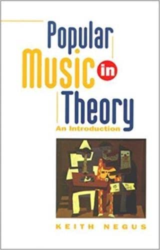 Popular Music In Theory: An Introduction (Music / Culture),New