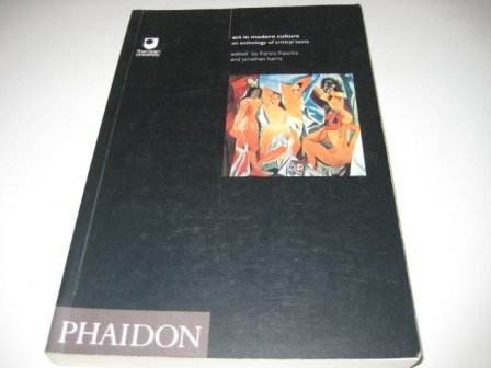 Art In Modern Culture: An Anthology Of Critical Texts,Used