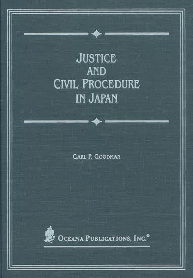 Justice And Civil Procedure In Japan,Used