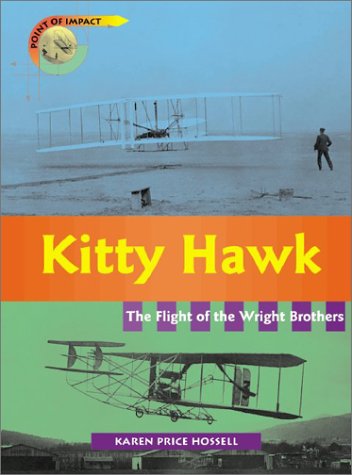 Kitty Hawk: The Flight of the Wright Brothers (Point of Impact),Used