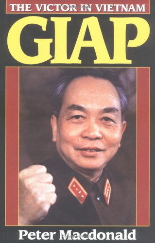Giap: The Victor In Vietnam,New