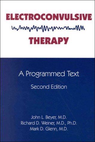 Electroconvulsive Therapy: A Programmed Text,Used