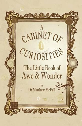 The Little Book of Awe and Wonder: A Cabinet of Curiosities (The Little Book Series),Used
