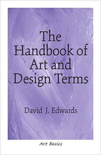 Handbook of Art and Design Terms, The,Used
