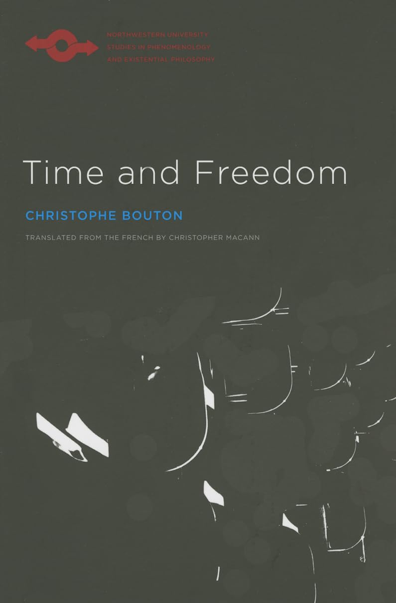 Time And Freedom (Studies In Phenomenology And Existential Philosophy),Used