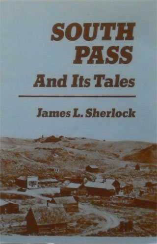 South Pass and It's Tales,Used