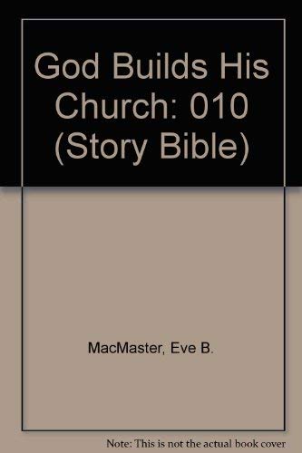 God Builds His Church (Book 10),New