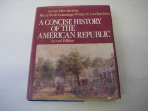 A Concise History of the American Republic,Used