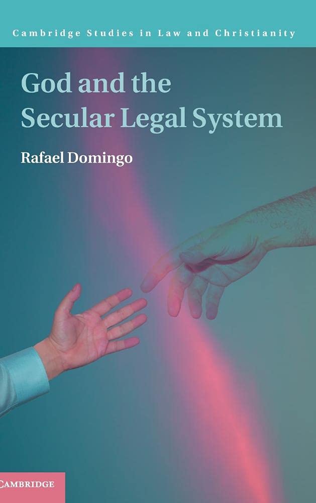 God and the Secular Legal System (Law and Christianity),Used