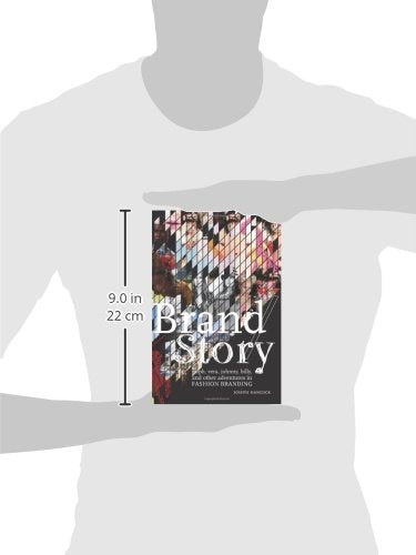 Brand/Story: Ralph, Vera, Johnny, Billy, and Other Adventures in Fashion Branding,Used