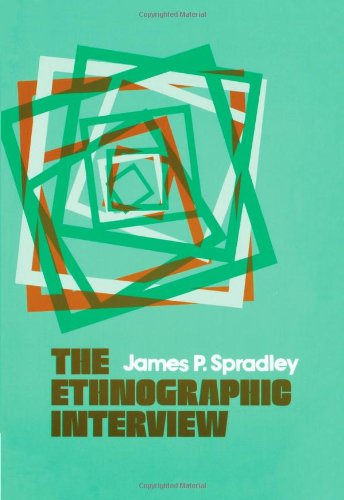 The Ethnographic Interview,Used