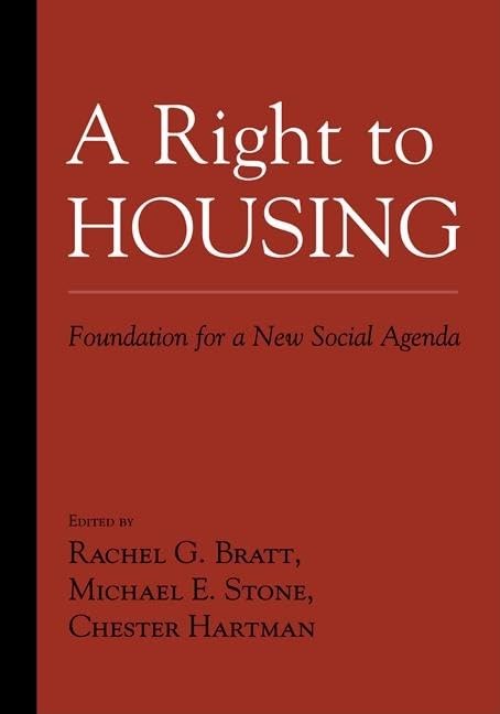 A Right to Housing: Foundation for a New Social Agenda,Used