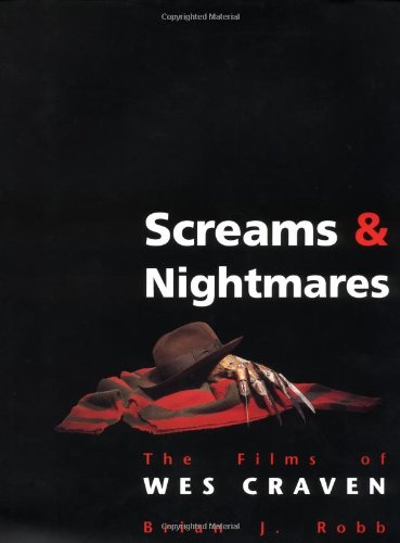 Screams And Nightmares: The Films Of Wes Craven