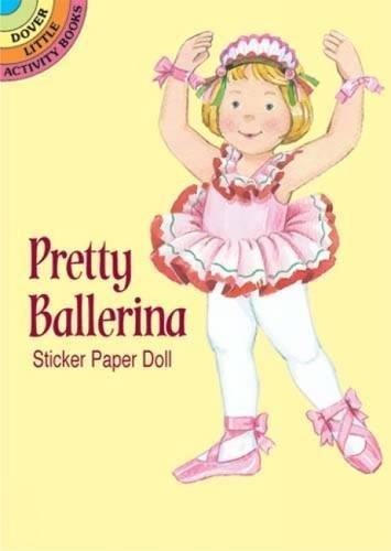 Pretty Ballerina Paper Doll (Dover Little Activity Books Paper Dolls),New