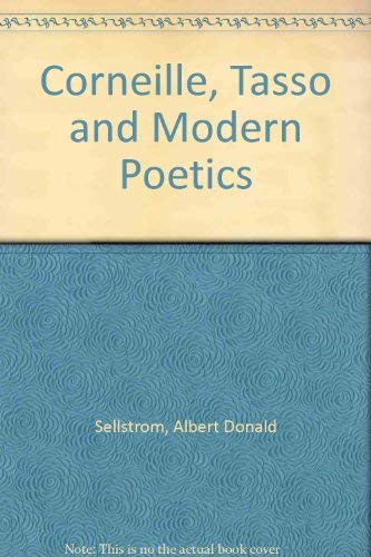 Corneille, Tasso and Modern Poetics,Used