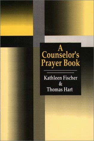 A Counselor's Prayer Book,Used