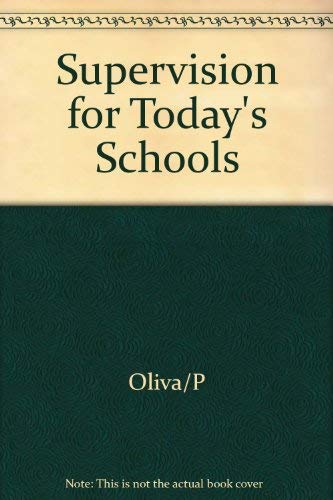 Supervision for Today's Schools,Used