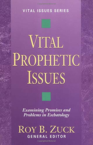 Vital Prophetic Issues (Vital Issues Series, Vol 5),Used