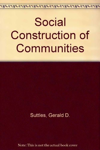 The Social Construction of Communities,Used