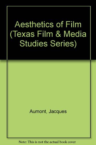 Aesthetics of Film (Texas Film Studies Series),Used
