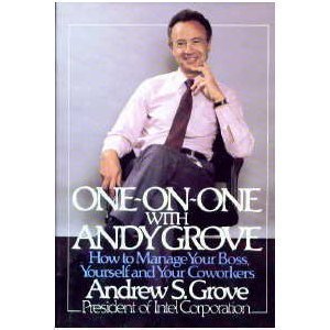 Oneonone With Andy Grove: How To Manage Your Boss, Yourself, And Your Coworkers,Used