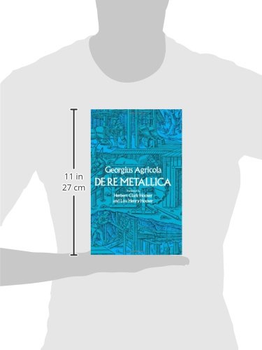 De Re Metallica (Dover Earth Science),New