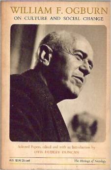 William F. Ogburn On Culture And Social Change, Selected Papers,Used