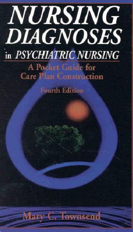 Nursing Diagnoses In Psychiatric Nursing: A Pocket Guide For Care Plan Construction,Used