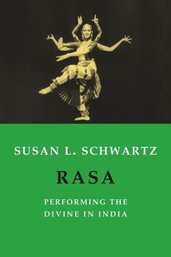 Rasa: Performing the Divine in India,Used