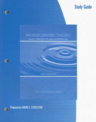 Study Guide to accompany Microeconomic Theory: Basic Principles and Extensions,Used