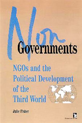 Nongovernments: NGOs and the Political Development of the Third World (Kumarian Press Books on International Development),Used