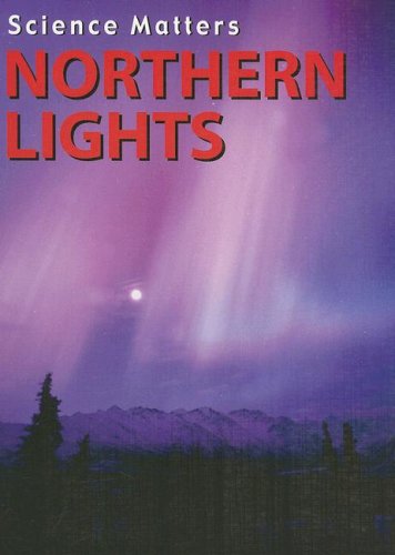 Northern Lights (Science Matters),Used