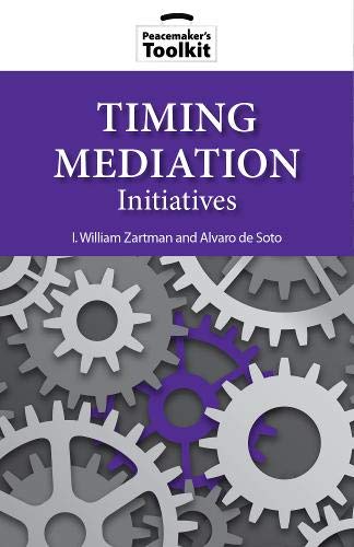 Timing Mediation Initiatives (Peacemaker's Toolkit),Used