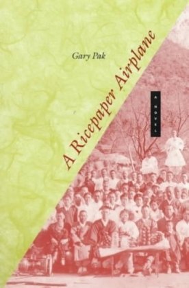 A Ricepaper Airplane: A Novel (Intersections: Asian And Pacific American,New