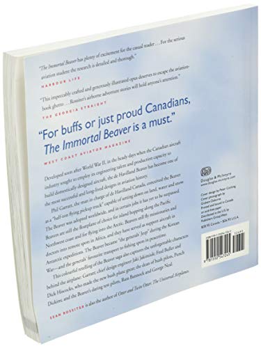 The Immortal Beaver: The World's Greatest Bush Plane,New