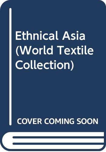 Ethnical Asia (World Textile Collection),Used