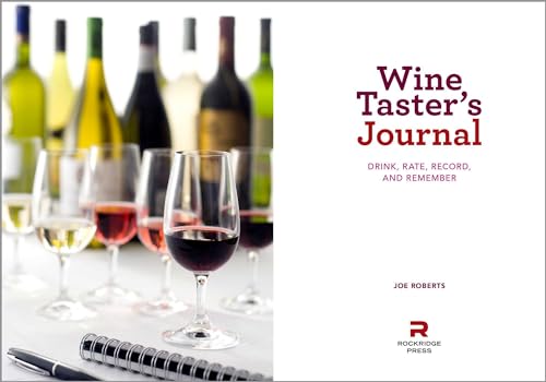 Wine Taster's Journal: Drink, Rate, Record, and Remember,Used