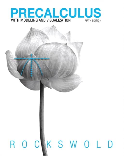 Precalculus with Modeling & Visualization (5th Edition),Used