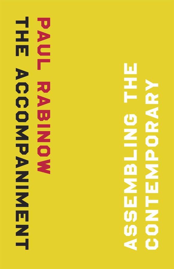 The Accompaniment: Assembling The Contemporary,Used