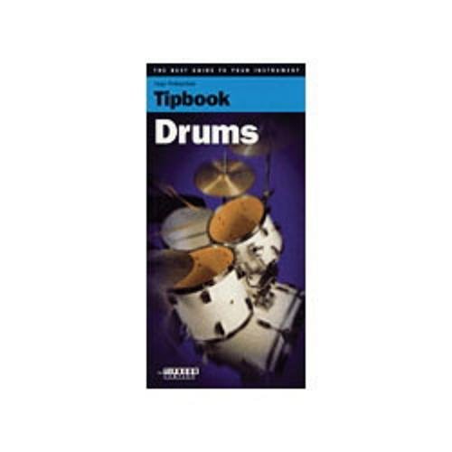 Tipbook Drums: The Best Guide to Your Instrument,Used