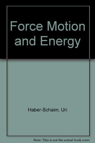 Force Motion and Energy,Used