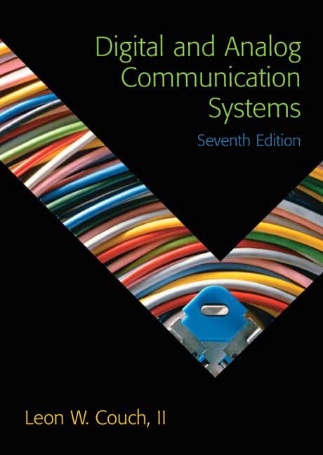 Pearson Digital & Analog Communication Systems, 7th Edition - Comprehensive Guide for Students and Professionals in Communication Engineering