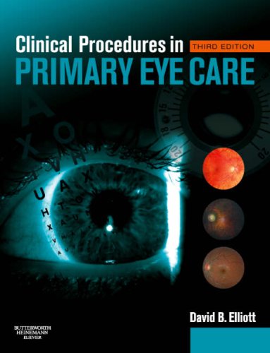 Clinical Procedures In Primary Eye Care: Expert Consult: Online And Print