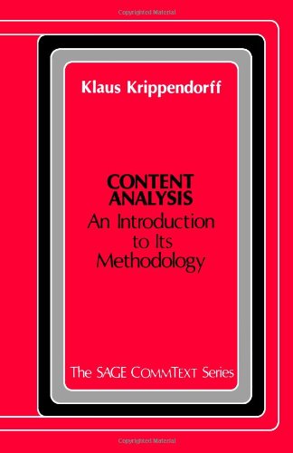Content Analysis: An Introduction To Its Methodology (Commtext Series),Used