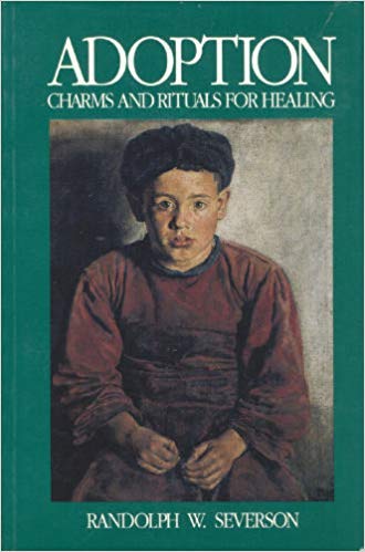 Adoption: Charms and Rituals for Healing,Used
