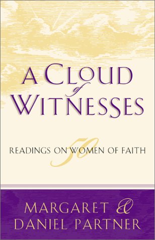 A Cloud of Witnesses: 50 Readings on Women of Faith,Used