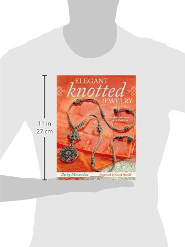 Elegant Knotted Jewelry: Techniques and Projects Using Maedeup,Used