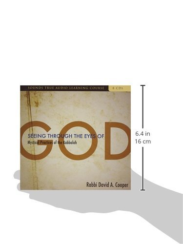 Seeing Through the Eyes of God: Mystical Practices of the Kabbalah,Used