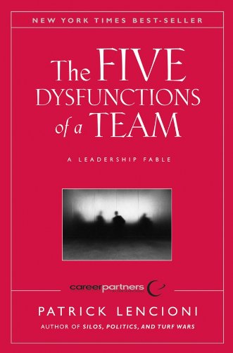 The Five Dysfunctions Of A Team: A Leadership Fable (Jb Lencioni Series)
